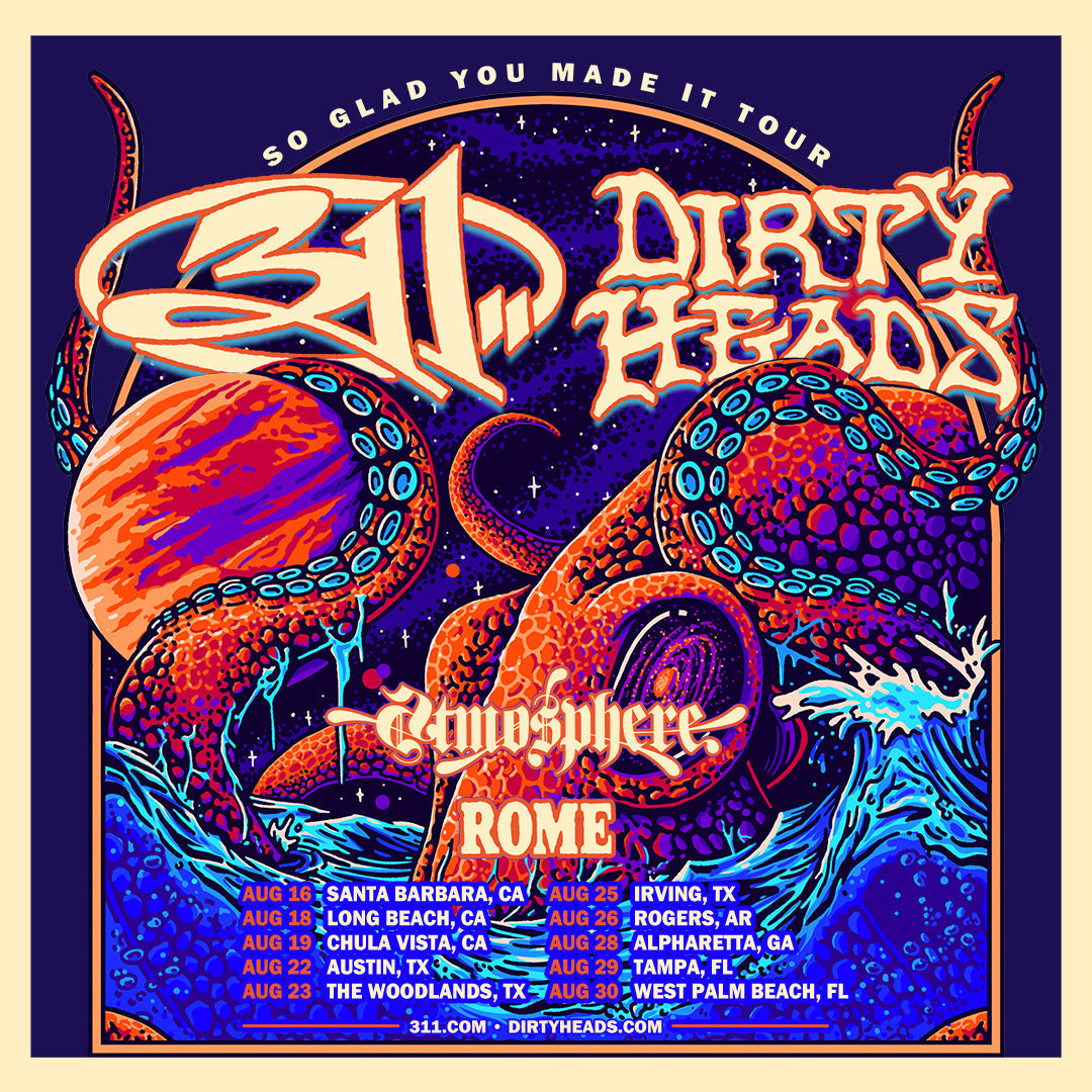 Atmosphere - So Glad You Made It Tour w/ 311 x Dirty Heads