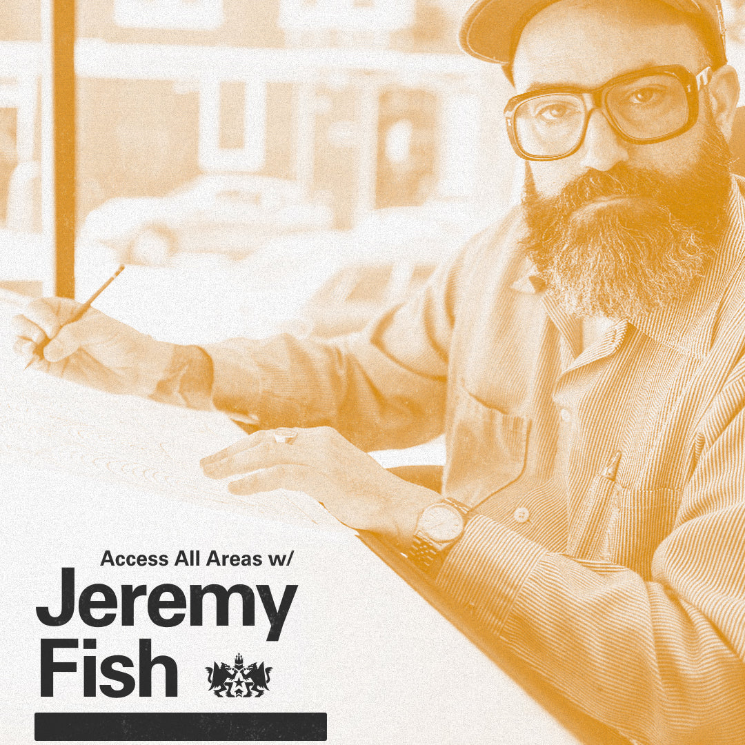 Access All Areas with Jeremy Fish
