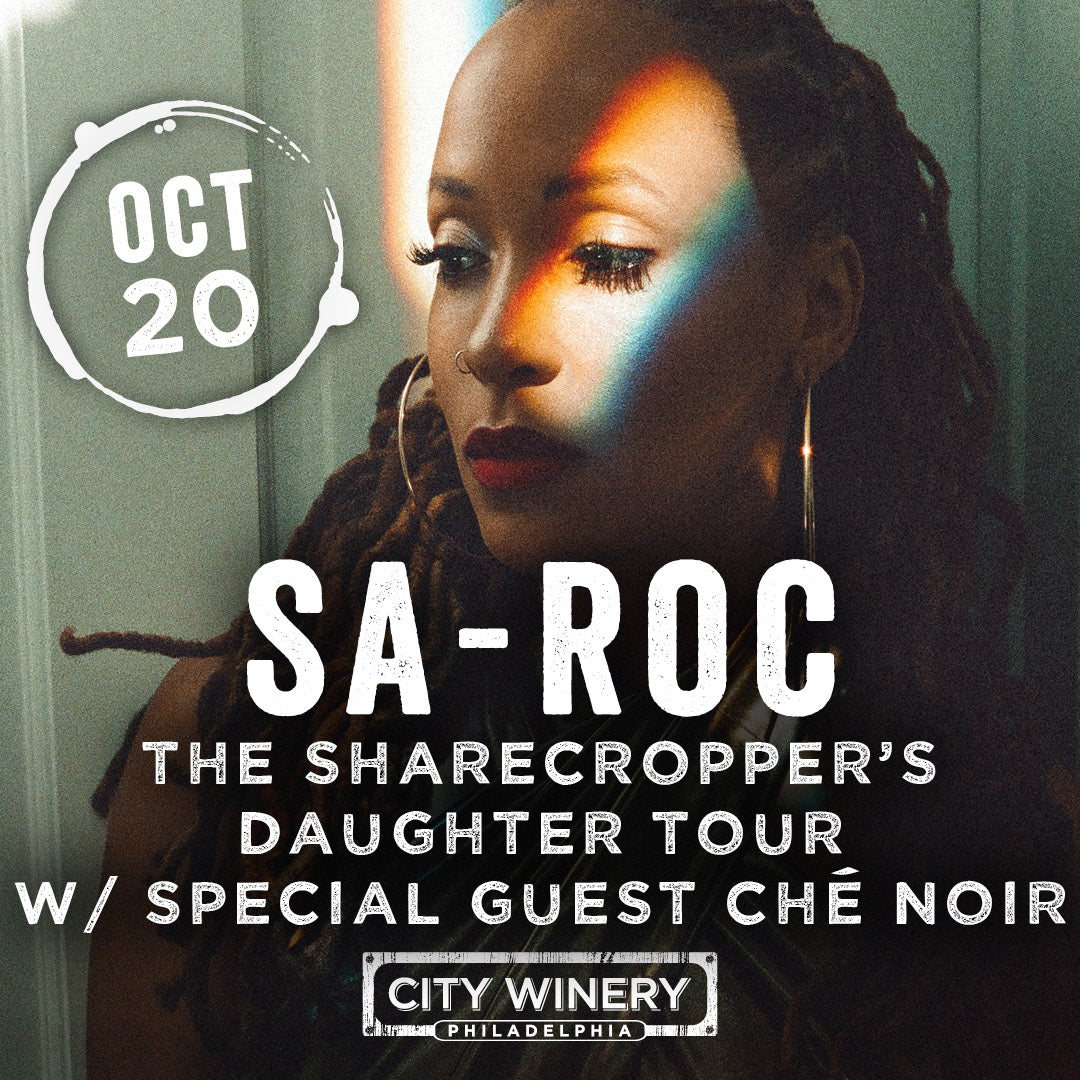 Sa-Roc at City Winery Philadelphia - Philadelphia, PA