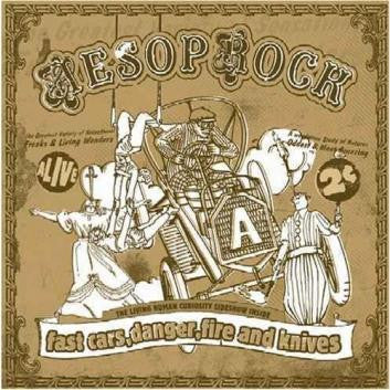 Aesop Rock Fast Cars Danger Fire Knives Rhymesayers