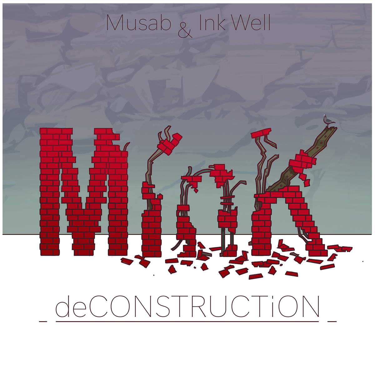 MInk (Musab &amp; Ink Well) - Deconstruction (Digital)