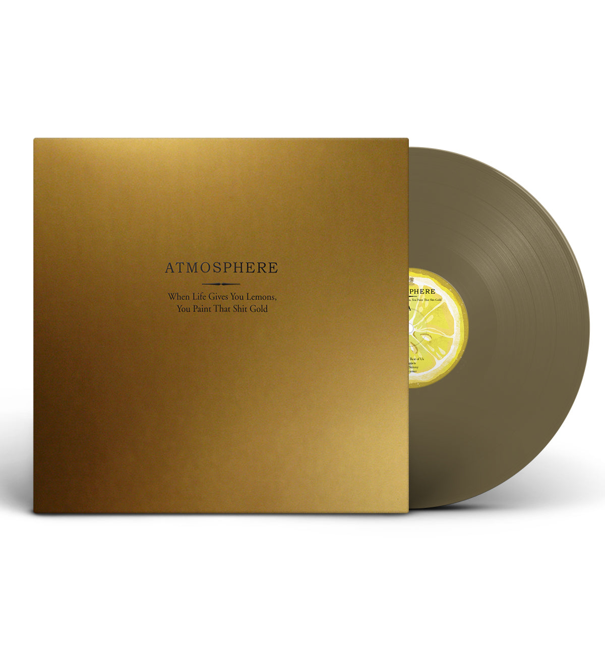 Atmosphere - When Life Gives You Lemons You Paint That Shit Gold Vinyl